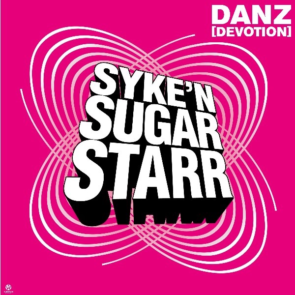 Danz [Devotion] (Remixes) by Syke 'n' Sugarstarr album cover