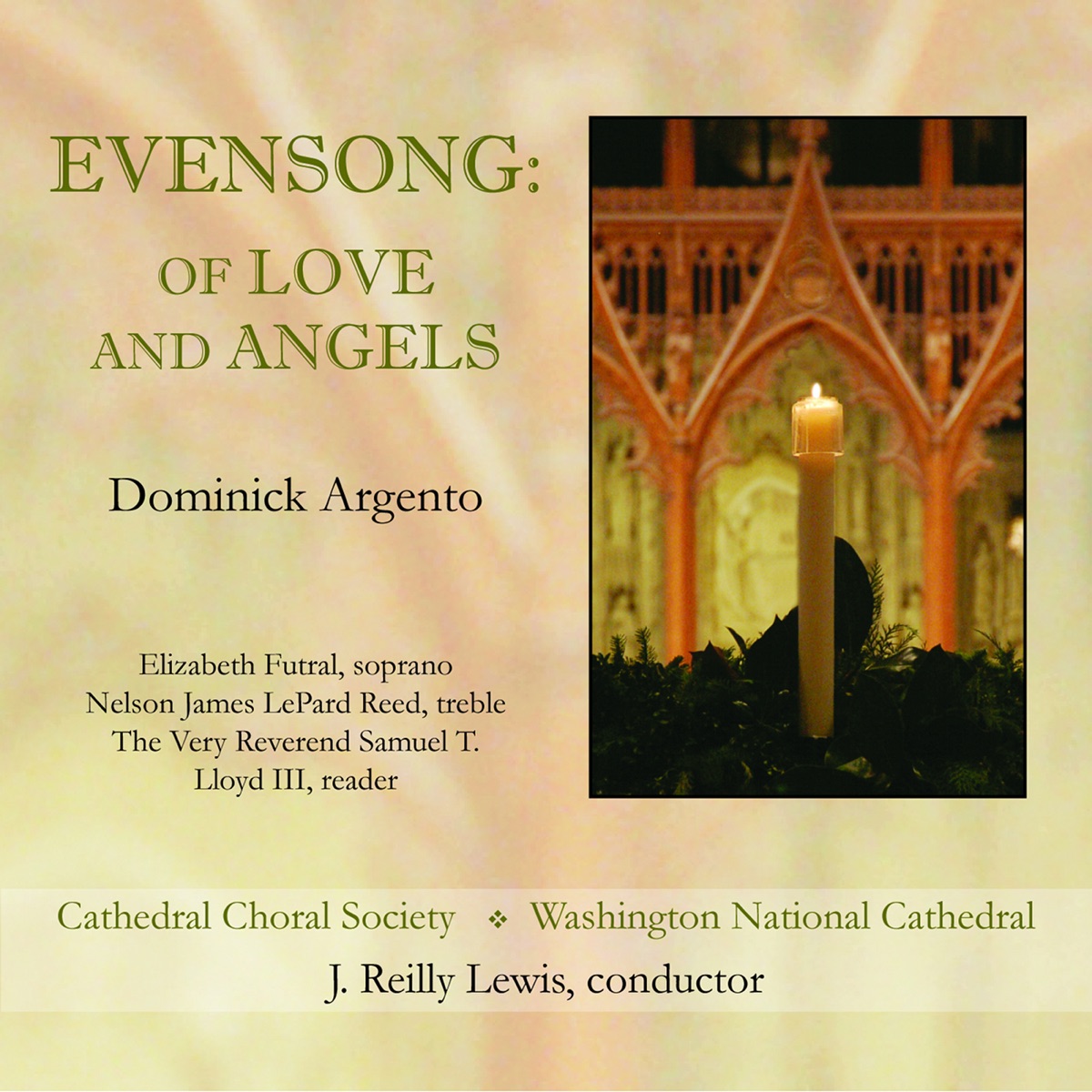 Argento: Evensong, Of Love and Angels by Washington National Cathedral Choir, Samuel Lloyd III, Elizabeth Futral, Washington National Cathedral Chamber Orchestra, J. Reilly Lewis & Nelson James LePard Reed album cover