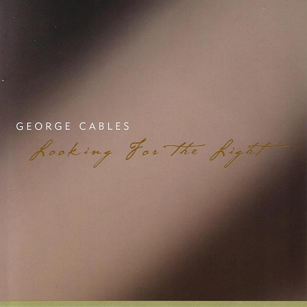 Looking for the Light by George Cables album cover
