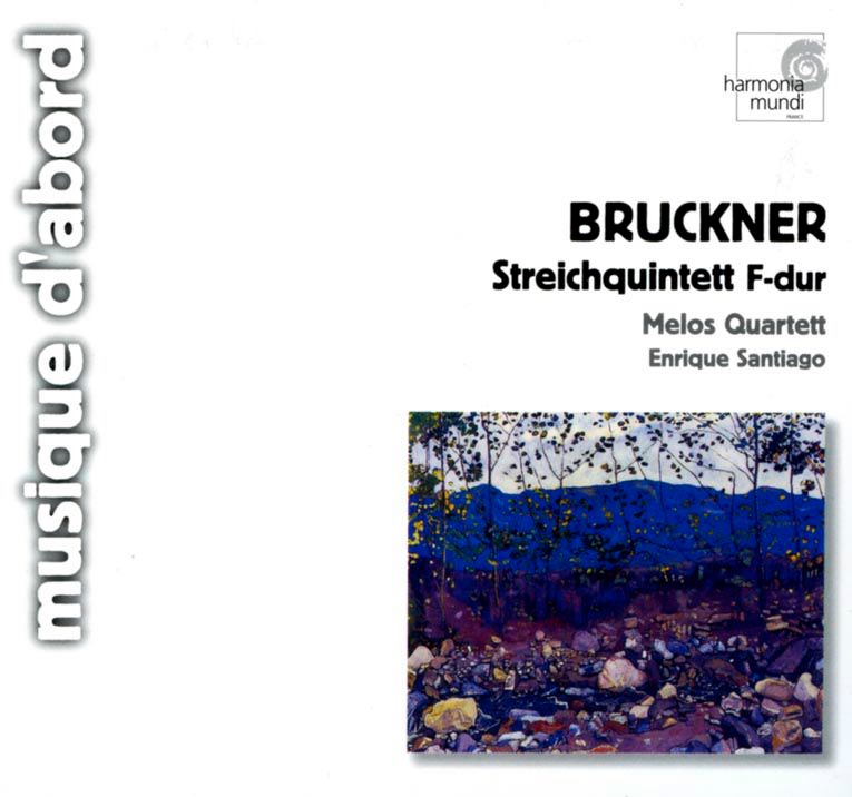 Bruckner: String Quintet in F Major by Melos Quartett & Enrique Santiago album cover