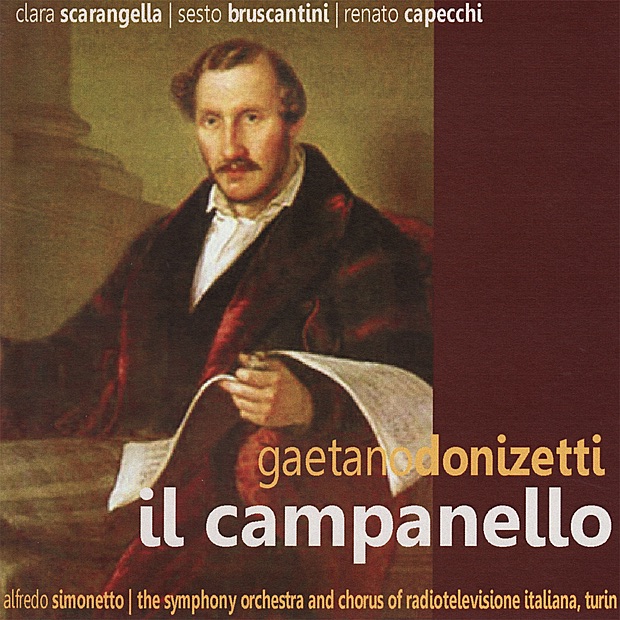 Donizetti: Il Campanello Di Notte by The Symphony Orchestra of Radiotelevisione Italiana, Alfredo Simonetto, The Chorus of Radiotelevisione Italiana, Clara Scarangella, Sesto Bruscantini & Renato Capecchi album cover