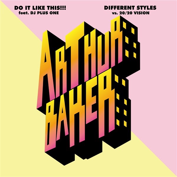 Do It Like This!!!/Different Styles by Arthur Baker album cover