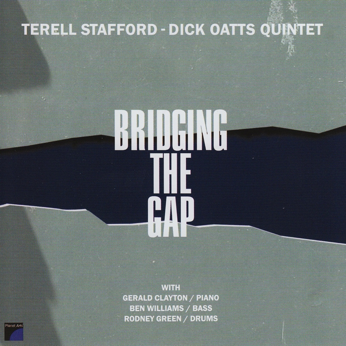 Bridging the Gap by Terell Stafford & Dick Oatts Quintet album cover