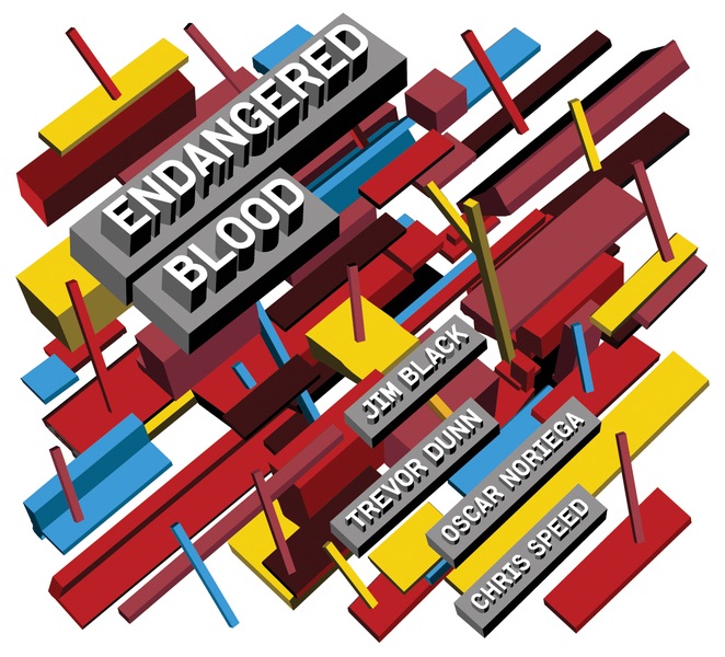 Endangered Blood by Jim Black, Trevor Dunn, Oscar Noriega & Chris Speed album cover