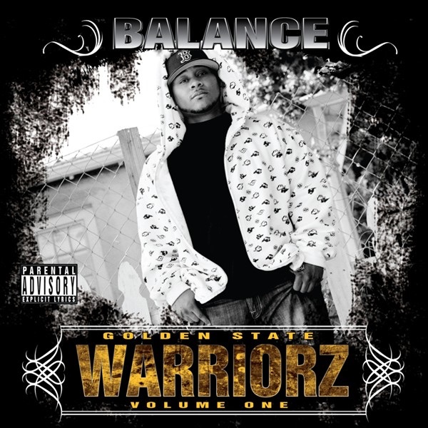 Golden State Warriorz, Vol. One (Bonus Track Version) by Balance album cover