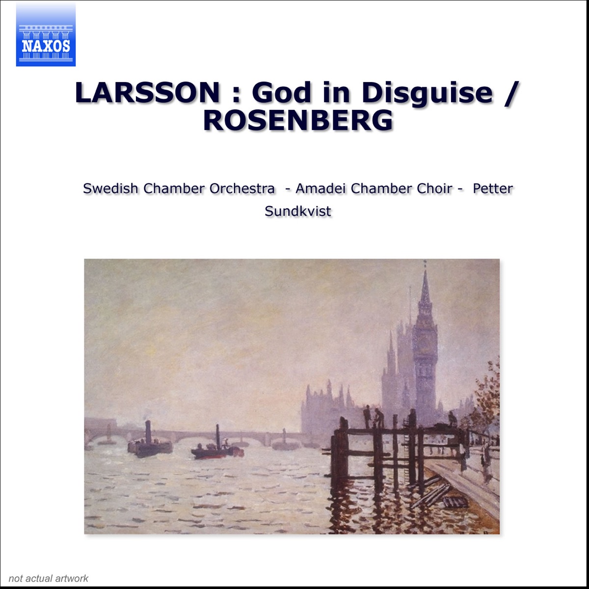 Larsson: Forkladd Gud (God in Disguise) - Rosenberg: Den Heliga Natten (The Holy Night) by Karin Ingeback album cover