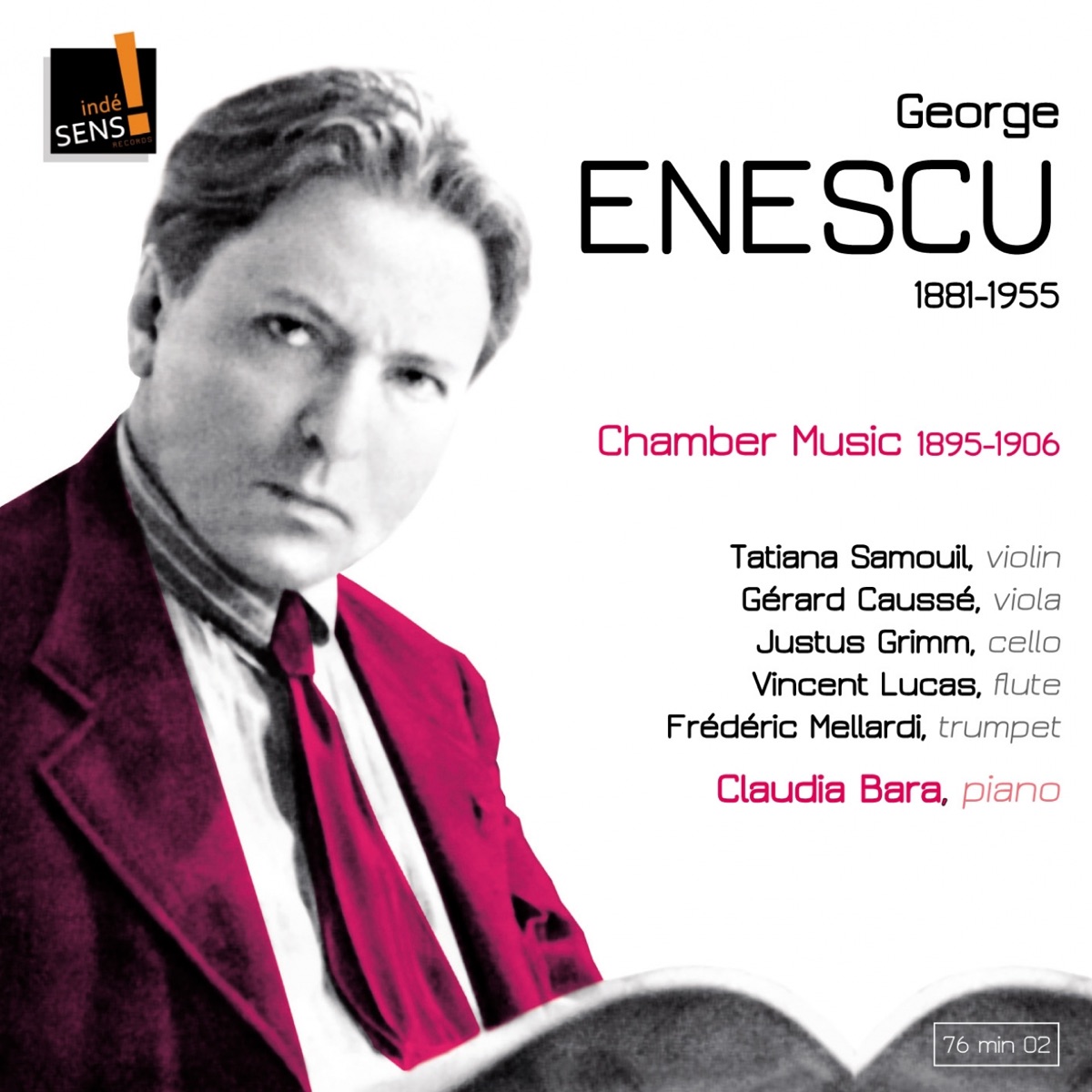 George Enescu (Chamber Music 1895-1906) by Gérard Caussé, Tatiana Samouil, Justus Grimm, Claudia Bara, Vincent Lucas, Frederic Mellardi & Carmen Rotaru album cover