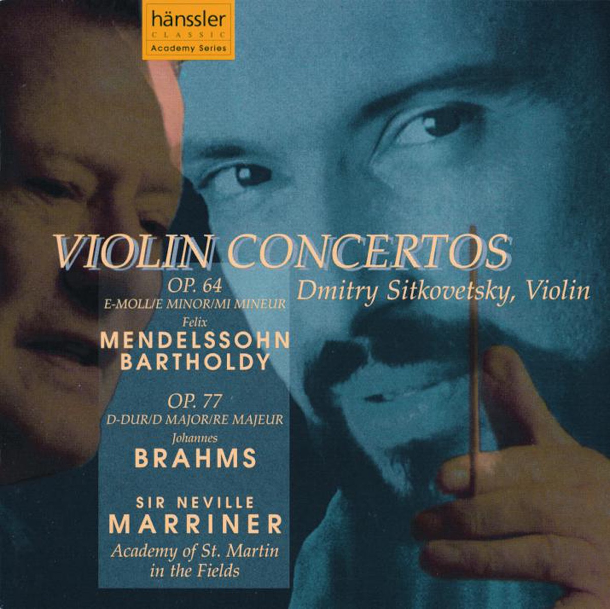 Mendelssohn: Violin Concerto In e Minor, Op. 64 - Brahms: Violin Concerto In D Major, Op. 77 by Academy of St Martin in the Fields, Sir Neville Marriner & Dmitry Sitkovetsky album cover