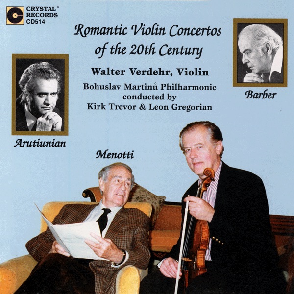 Romantic Violin Concertos of the 20th Century by Walter Verdehr, Bohuslav Martinů Philharmonic Orchestra, Kirk Trevor & Leon Gregorian album cover