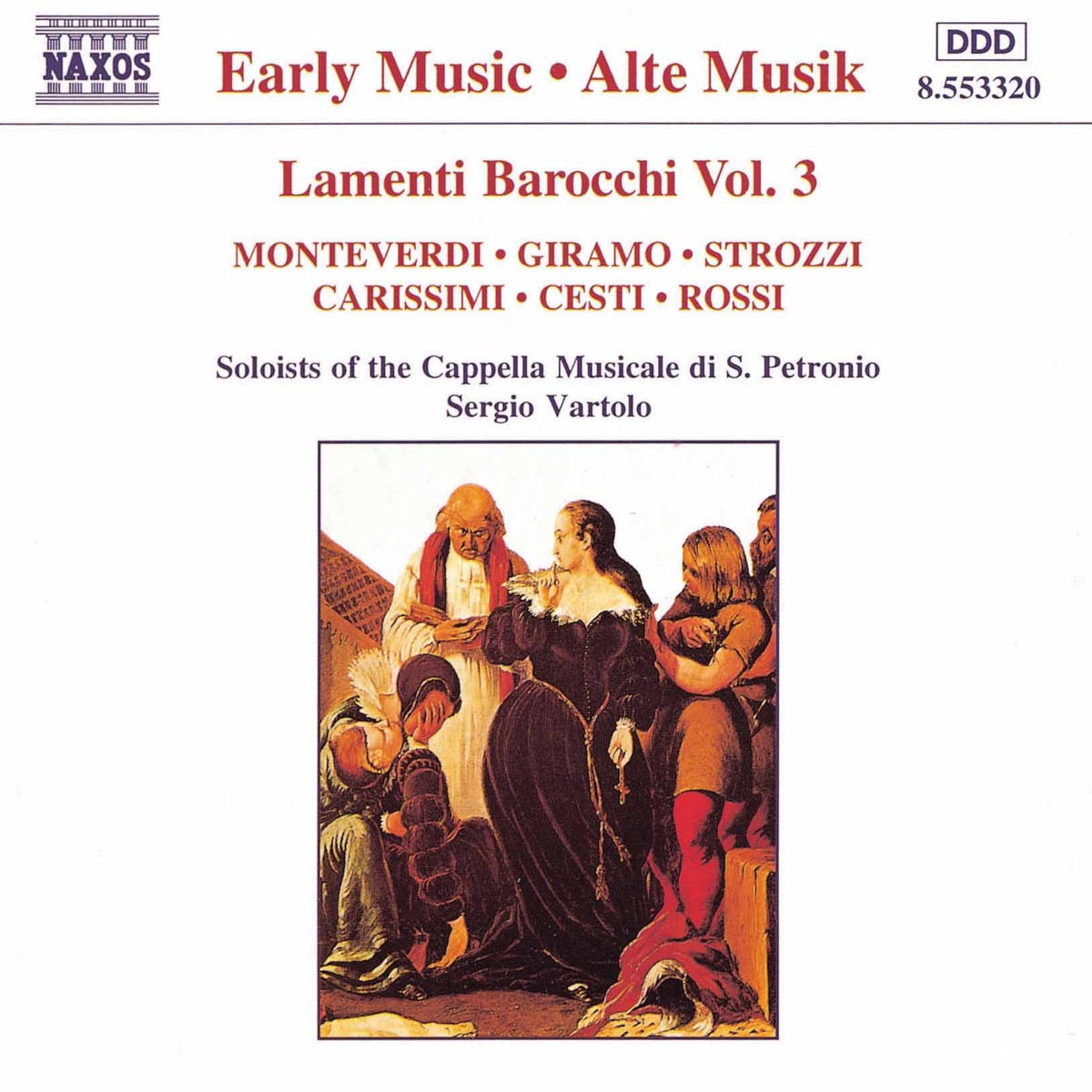 Lamenti Barocchi, Vol. 3 by Anna Caterina Antonacci, Sergio Vartolo, San Petronio Cappella Musicale Soloists, Alessandro Carmignani, Marinella Pennicchi, Furio Zanasi & Patrizia Vaccari album cover