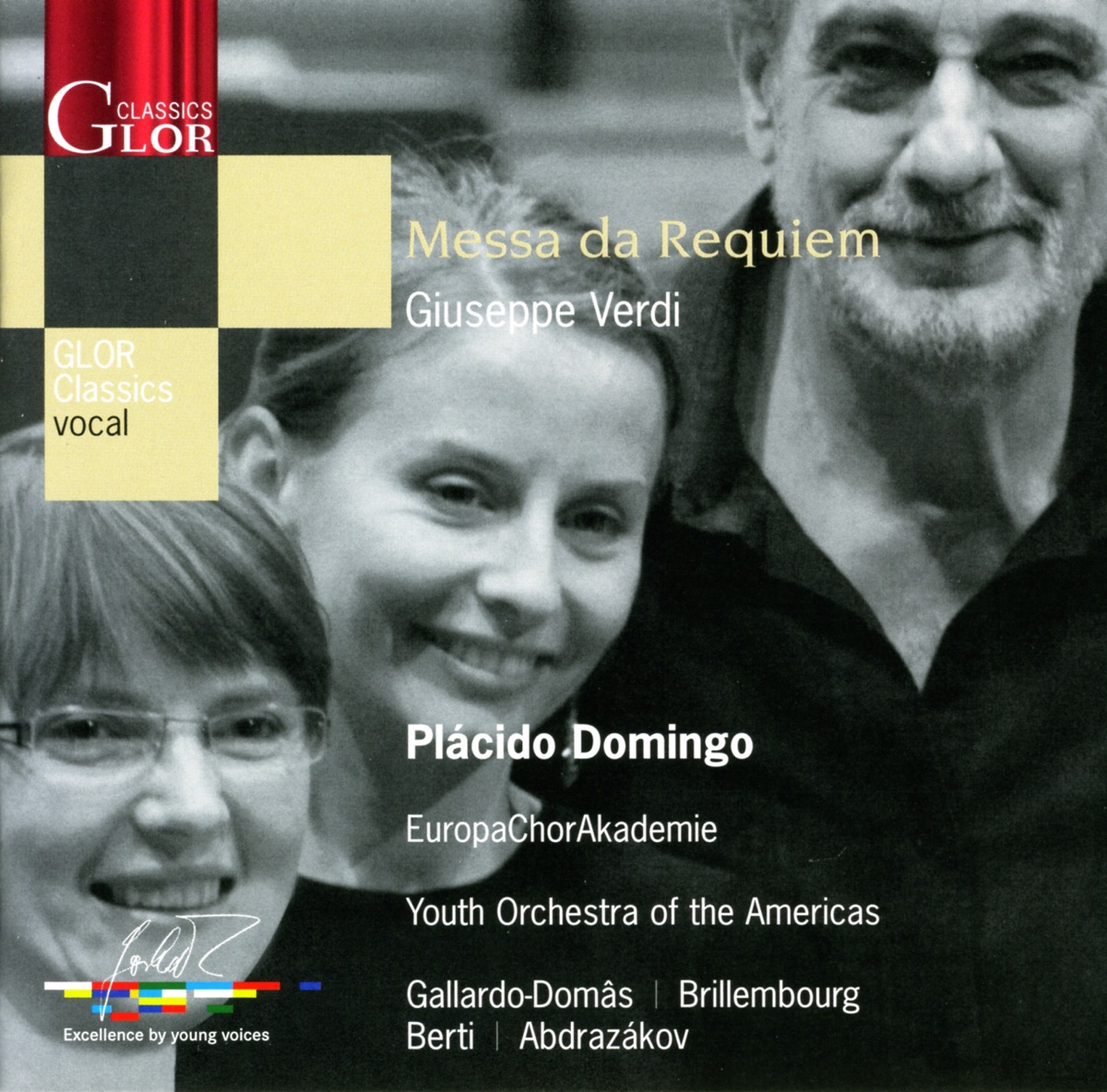 Verdi, G.: Messa Da Requiem by Fredrika Brillembourg, Plácido Domingo, Marco Berti, Cristina Gallardo-Domas, Ildar Abdrazakov, Europa Chor Akademie & Youth Orchestra of the Americas album cover