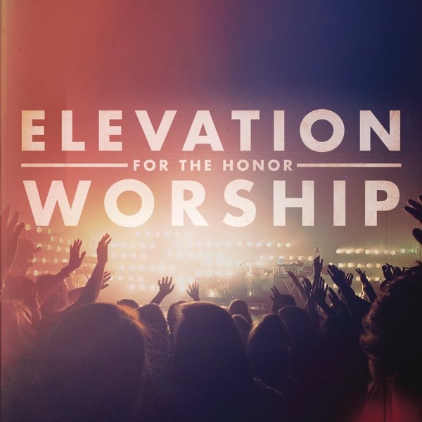 For the Honor (Live) by Elevation Worship album cover artwork