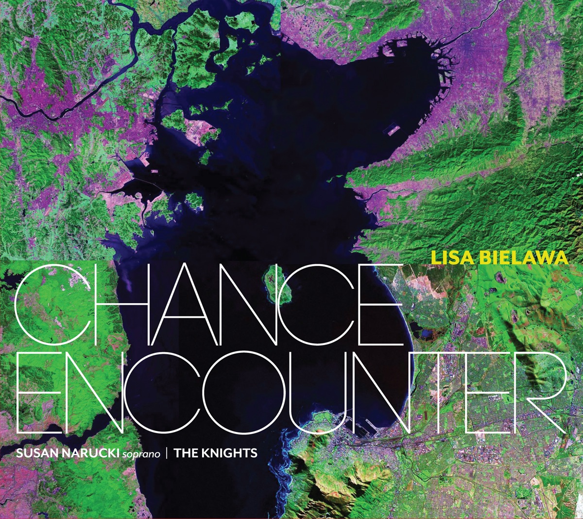 Lisa Bielawa: Chance Encounter by Lisa Bielawa album cover