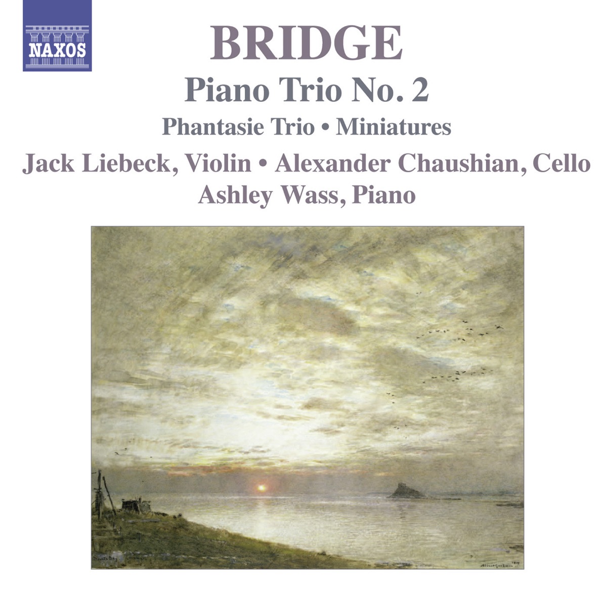 Bridge: Piano Trios Nos. 1 and 2 & The 3 Miniatures by Alexander Chaushian, Ashley Wass & Jack Liebeck album cover