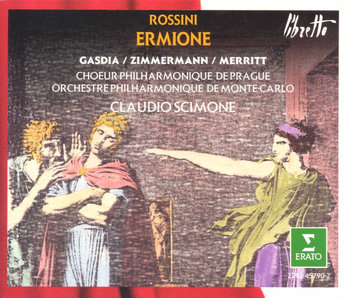 Rossini: Ermione by Claudio Scimone, Monte Carlo Philharmonic Orchestra & Prague Philharmonic Choir album cover