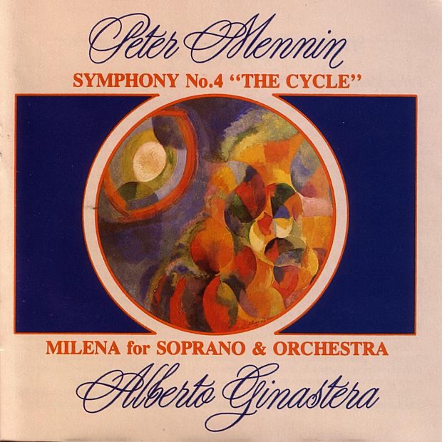 Mennin: Symphony No. 4 - Ginastera: Milena by Abraham Kaplan, Brian Priestman, Denver Symphony & Phyllis Curtin album cover