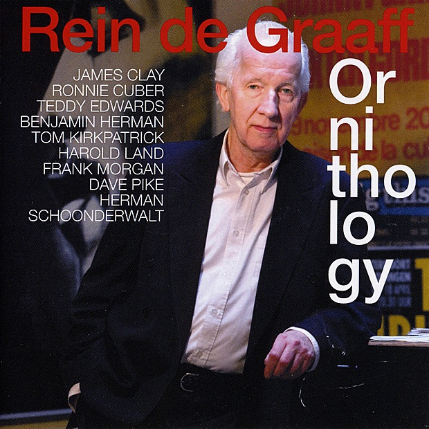 Ornithology by Rein De Graaff, James Clay, Ronnie Cuber, Teddy Edwards & Benjamin Herman album cover