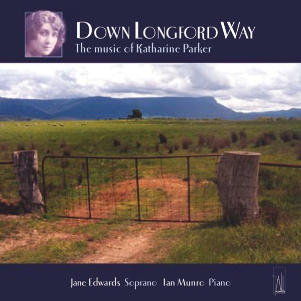 Parker: Six Songs, Four Musical Sketches, The Light of the Lotus & Other Songs by Katherine Parker, Ian Munro & Jane Edwards album cover