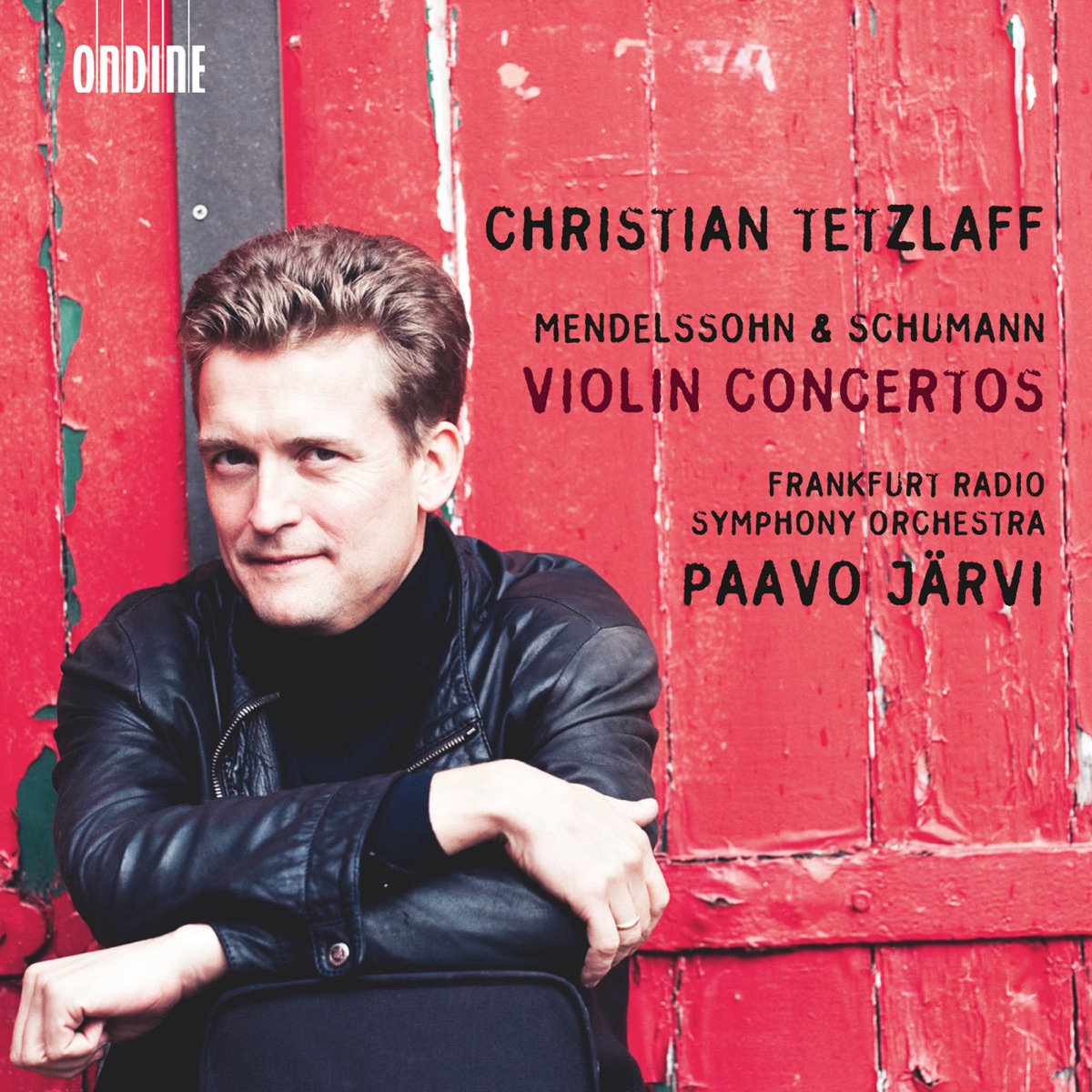 Mendelssohn & Schumann: Violin Concertos by Christian Tetzlaff, Paavo Järvi & Frankfurt Radio Symphony album cover