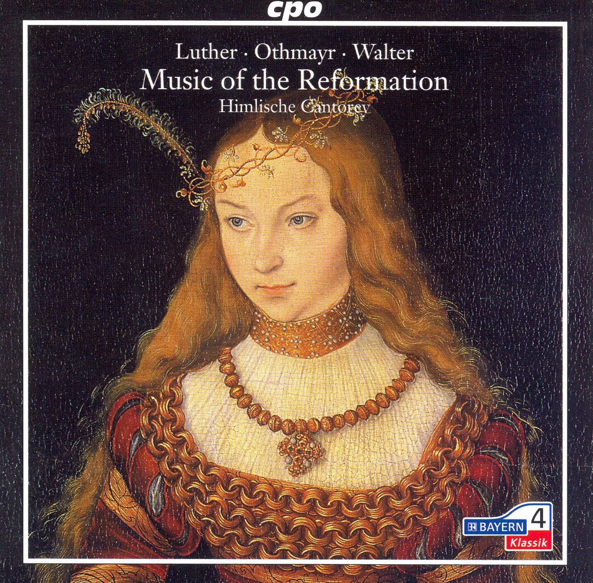 Music of the Reformation: 5 Chorales As Arranged By Luther, Othemayr and Walter by Himlische Cantorey album cover