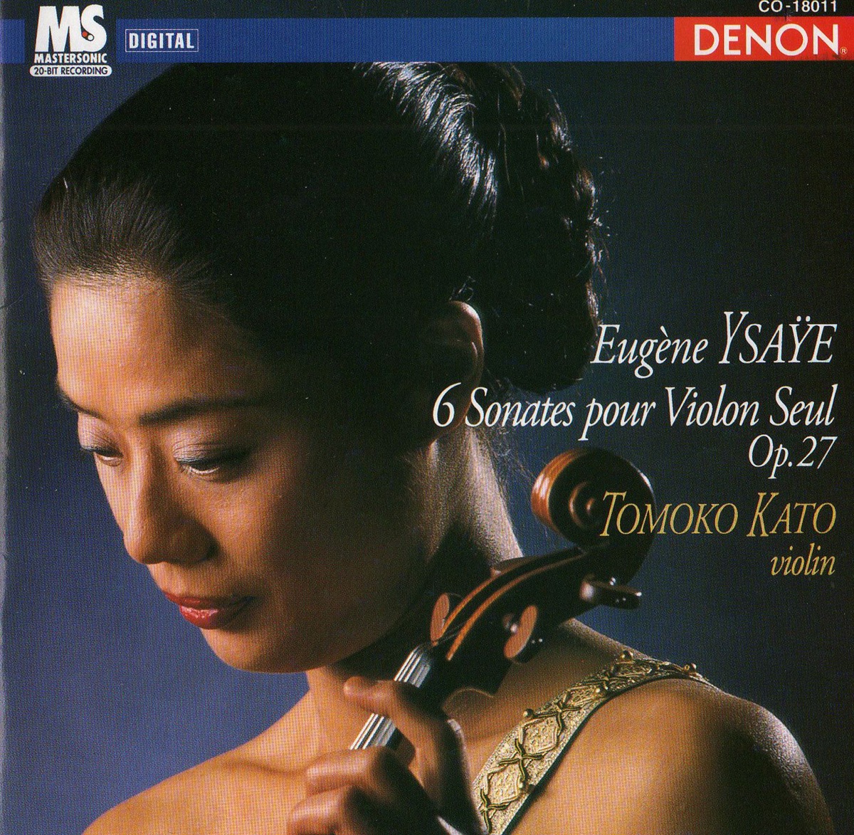 Eugène Ysaÿe: 6 Sonates Pour Violon Seul, Op. 27 by Tomoko Kato album cover