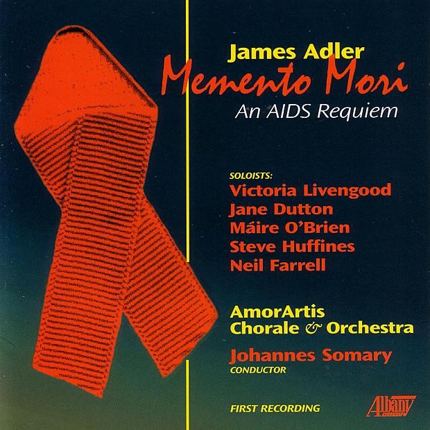 James Adler: Memento Mori (An AIDS Requiem) by AmorArtis Chorale & Orchestra & Johannes Somary album cover
