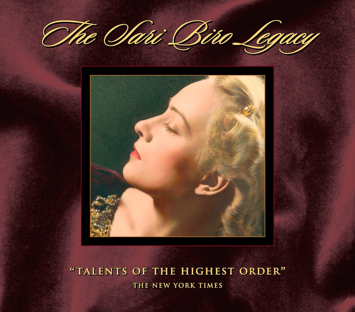 Sari Biro Legacy: Historic Performances (1944-1957) by Sari Biro, Symphony Orchestra, Emanuel Vardi, Wilhelm Loibner, Austrian Symphony Orchestra, Studio Conductor & Studio Orchestra album cover