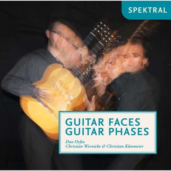Saler & Mertz: Guitar Faces - Guitar Phases by Duo Orfeo album cover