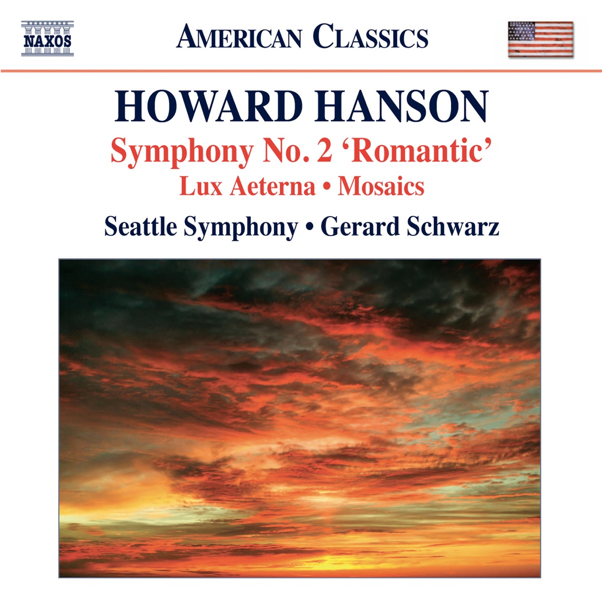 Hanson: Symphony No. 2 - Lux aeterna - Mosaics by Gerard Schwarz, Seattle Symphony & Susan Gulkis album cover