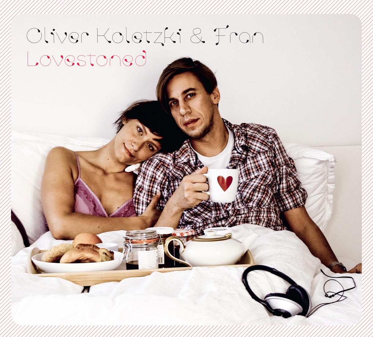 Lovestoned by Oliver Koletzki & Fran album cover