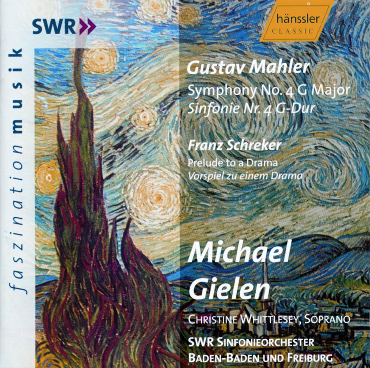 Mahler: Symphony No. 4 In G Major - Schreker: Prelude to a Drama by Christine Whittlesey, Wolfgang Hock, Michael Gielen & South West German Radio Symphony Orchestra, Baden-Baden album cover