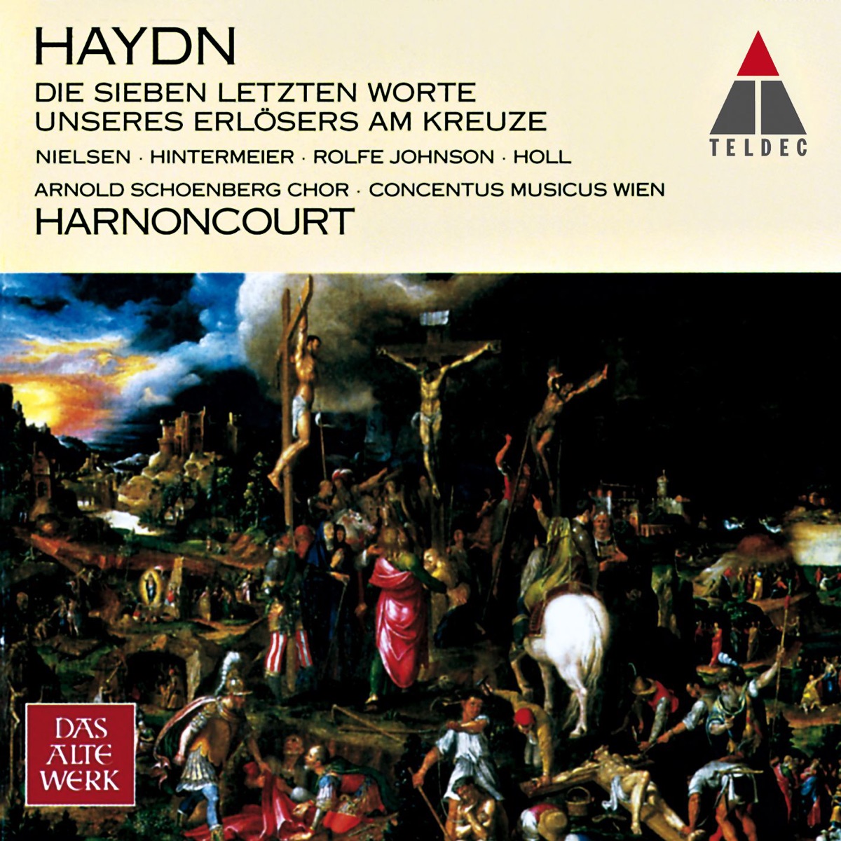 Haydn: The Seven Last Words of Christ On the Cross by Arnold Schoenberg Choir & Nikolaus Harnoncourt album cover