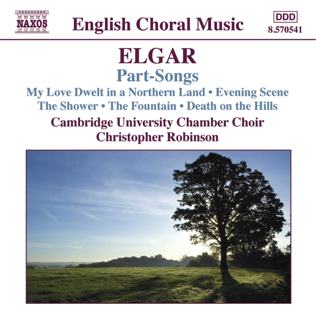 Elgar: Part-Songs by Cambridge University Chamber Choir, Christopher Robinson & Iain Farrington album cover
