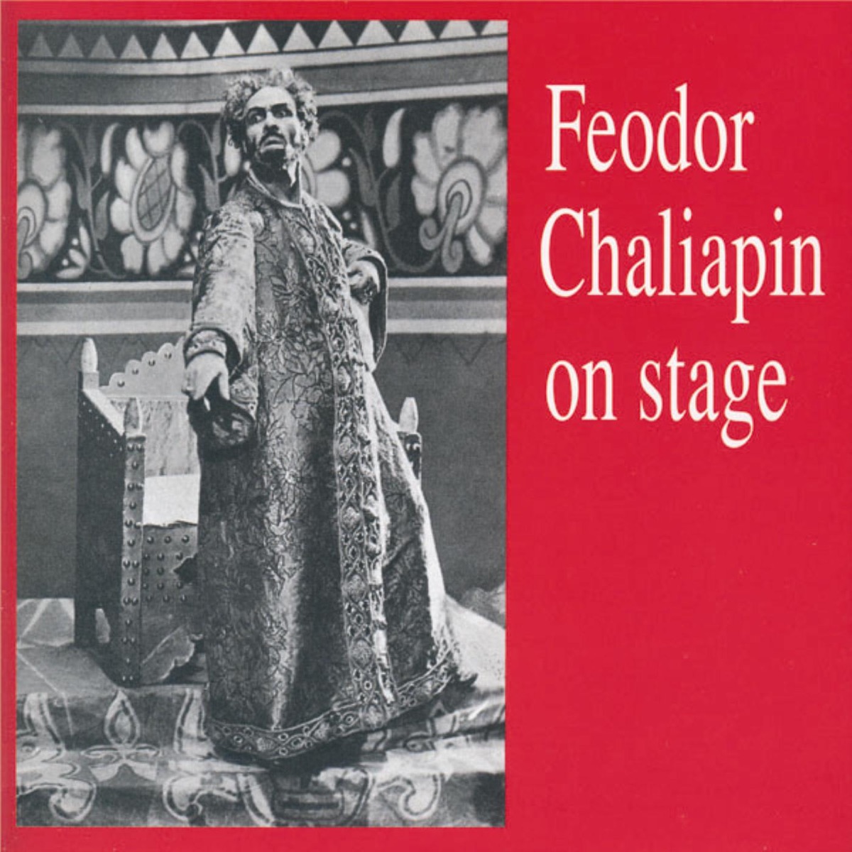 Feodor Chaliapin On Stage by Feodor Chaliapin album cover