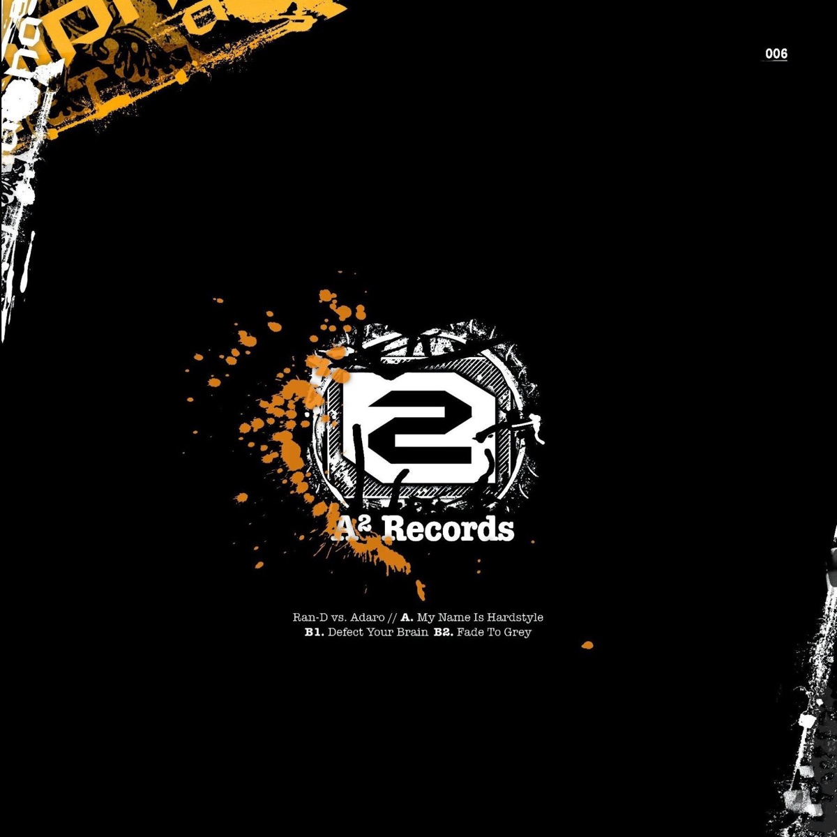 My Name Is Hardstyle - EP by Ran-D vs. Adaro album cover
