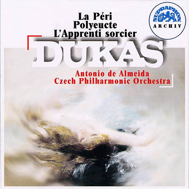 Dukas: La Péri, Polyeucte, L'Apprenti sorcier by Czech Philharmonic & Antonio de Almeida album cover