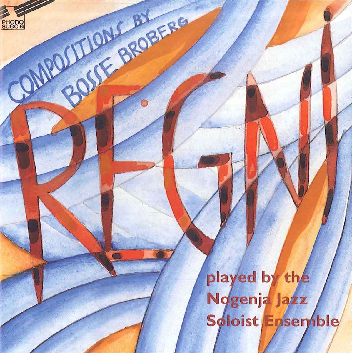 Compositions by Bosse Broberg by Nogenja Jazz Soloist Ensemble & David Wilczewski album cover