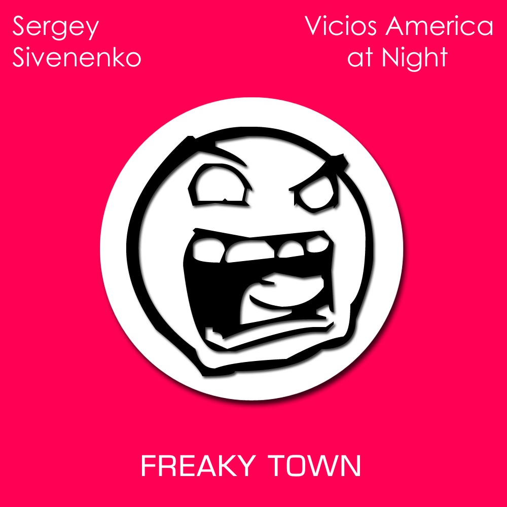 Vicios America at Night - Single by Sergey Sivenenko album cover