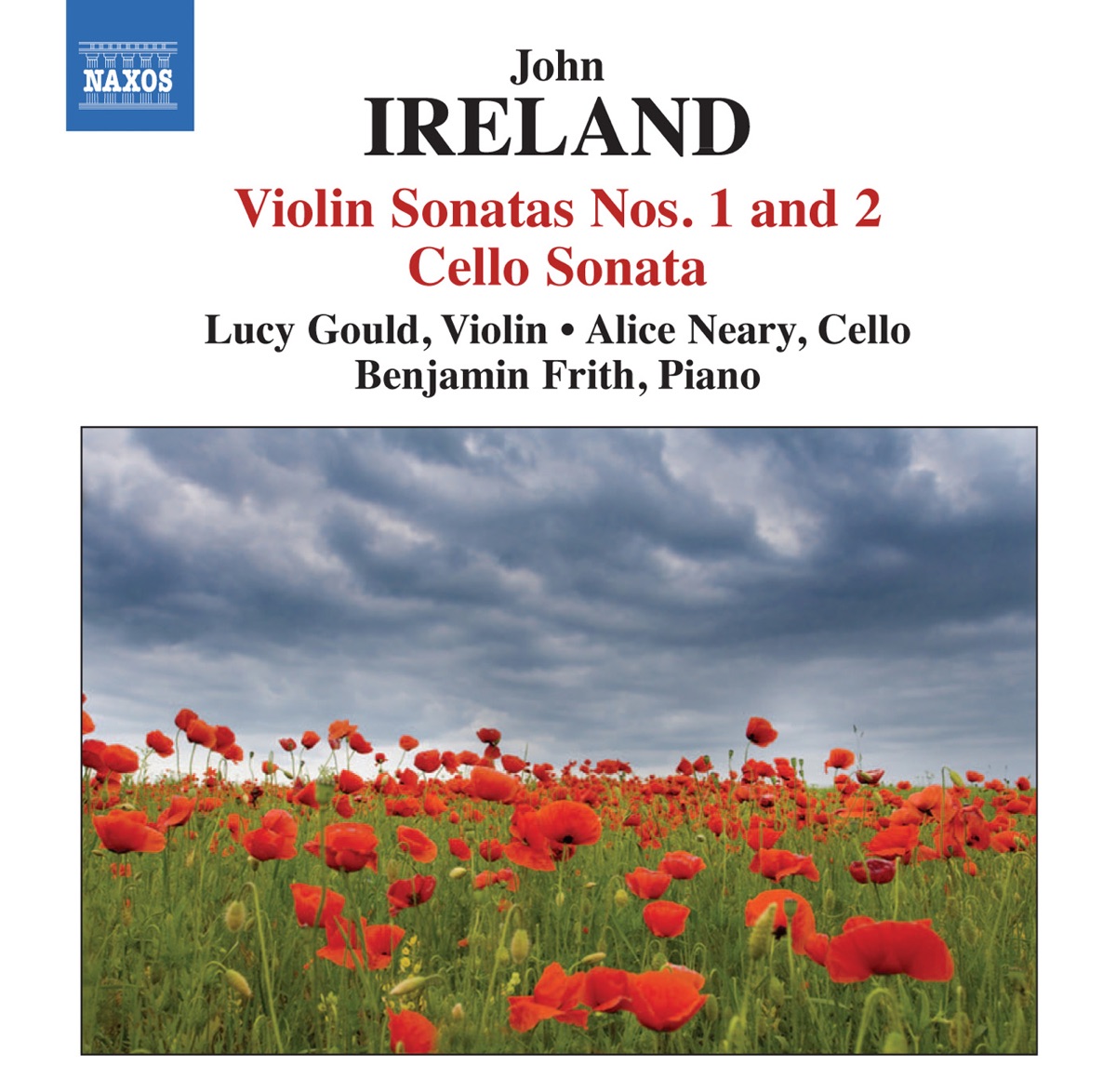 Ireland: Violin Sonatas Nos. 1 & 2 - Cello Sonata by Benjamin Frith, Lucy Gould & Alice Neary album cover