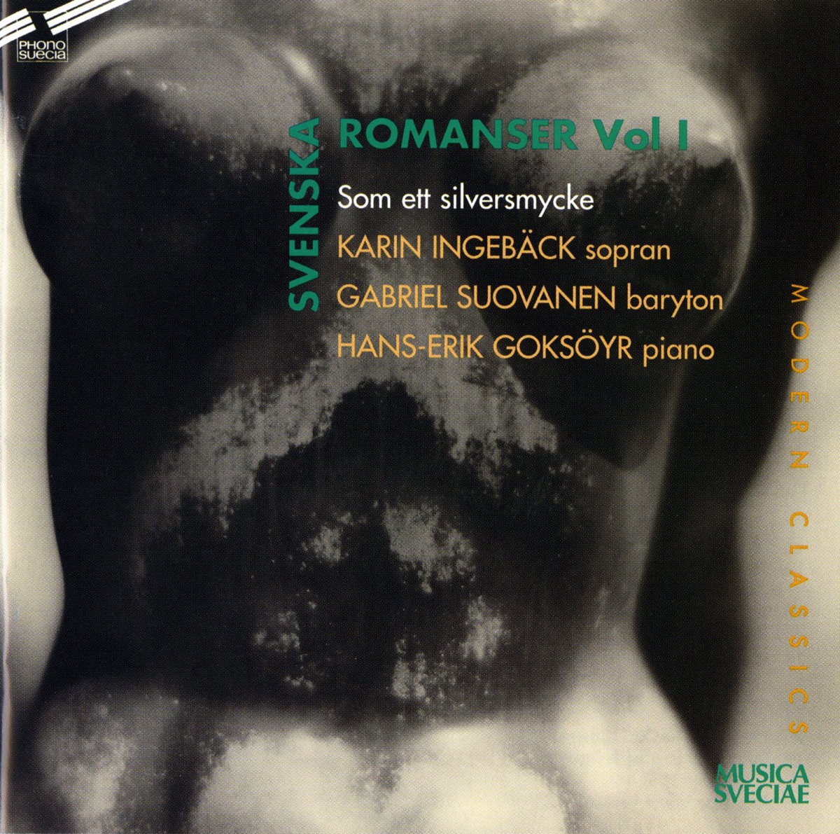 Svenska Romanser, Vol. 1 by Karin Ingeback, Hans-Erik Goksöyr & Gabriel Suovanen album cover