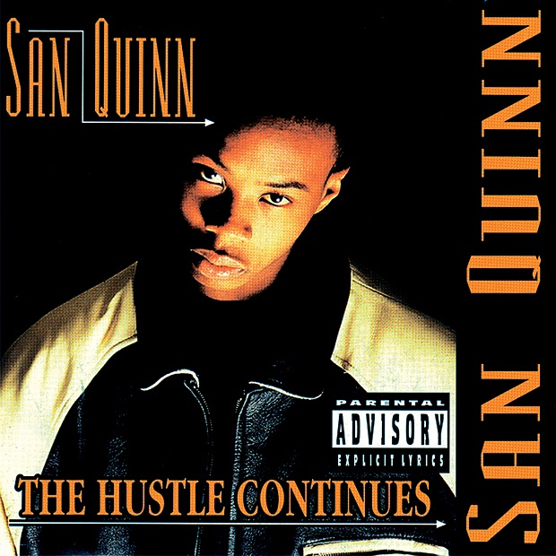 The Hustle Continues by San Quinn album cover