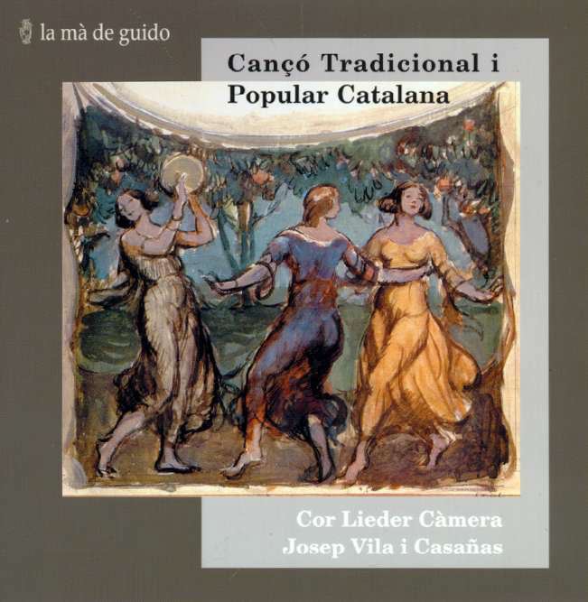Traditional Catalan Choral Songs (Cançó Tradicional i Popular Catalana) by Lieder Camera album cover