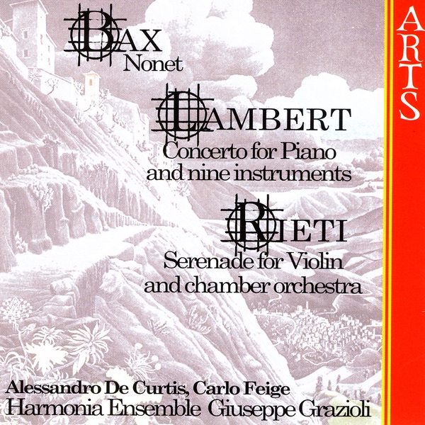 Works by Bax, Lambert & Rieti by Giuseppe Grazioli & Harmonia Ensemble album cover