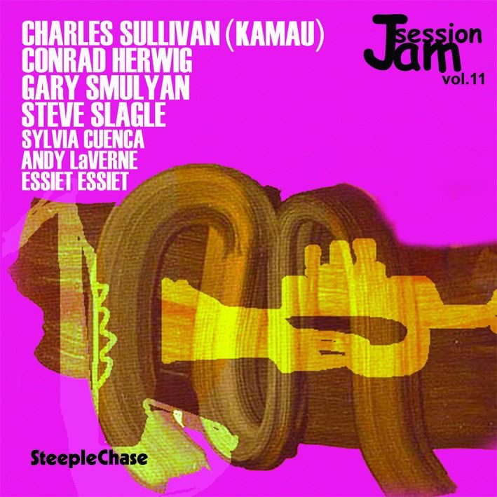 Jam Session, Vol. 11 by Charles Sullivan, Conrad Herwig, Gary Smulyan & Steve Slagle album cover