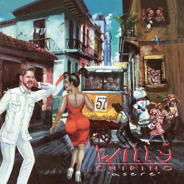 Asere by Willy Chirino album cover