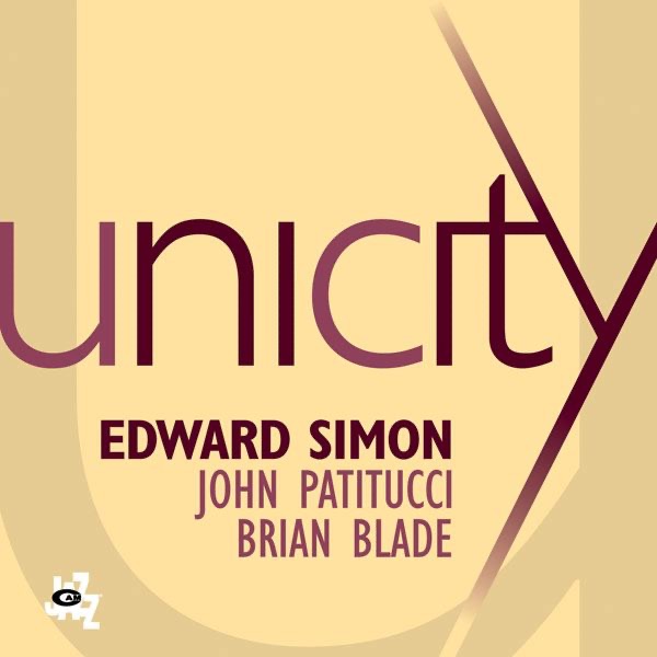 Unicity by Brian Blade, Edward Simon & John Patitucci album cover
