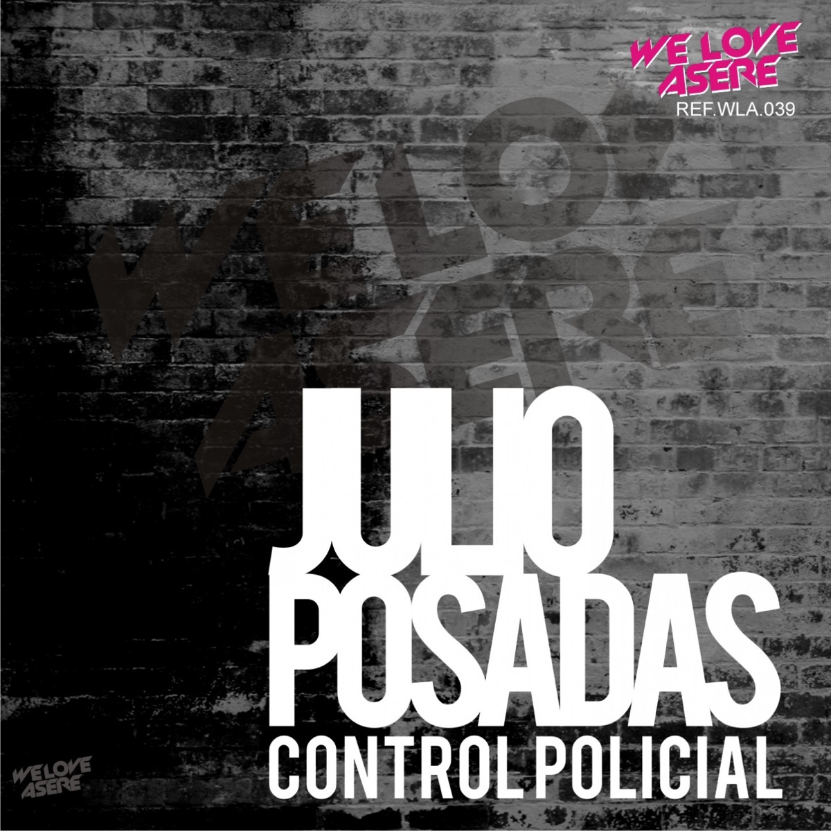 Control Policial - Single by Julio Posadas album cover