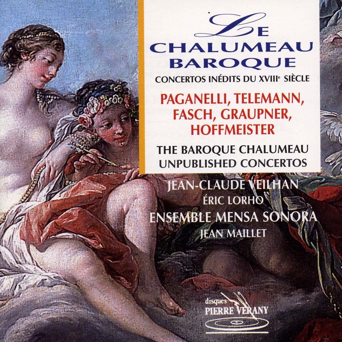 Le chalumeau baroque: Concertos inédits du 18ème siècle by Ensemble Mensa Sonora, Jean Maillet, Jean-Claude Veilhan & Eric Lorho album cover