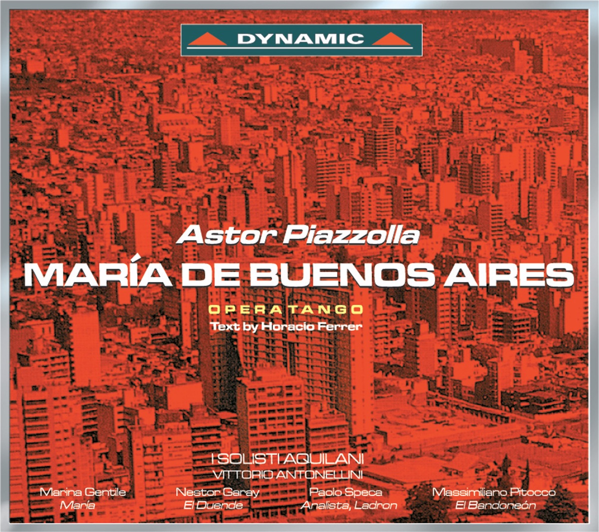 Piazzolla: Maria de Buenos Aires by Marina Gentile, Nestor Garay & I Solisti Aquilani album cover