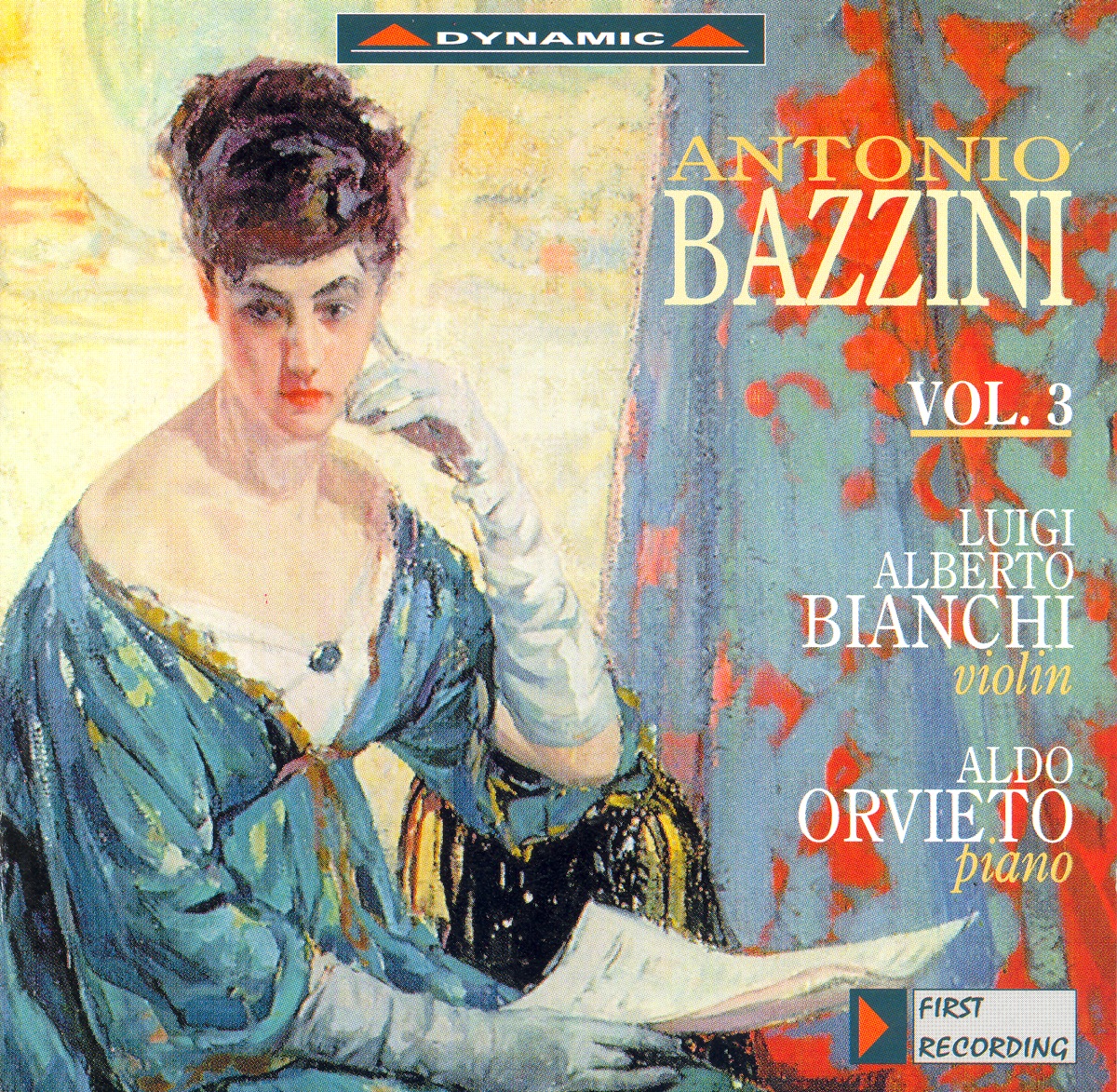 Bazzini: Works for Violin and Piano, Vol. 3 by Luigi Alberto Bianchi & Aldo Orvieto album cover